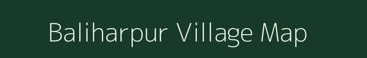 Baliharpur village map in Bihar