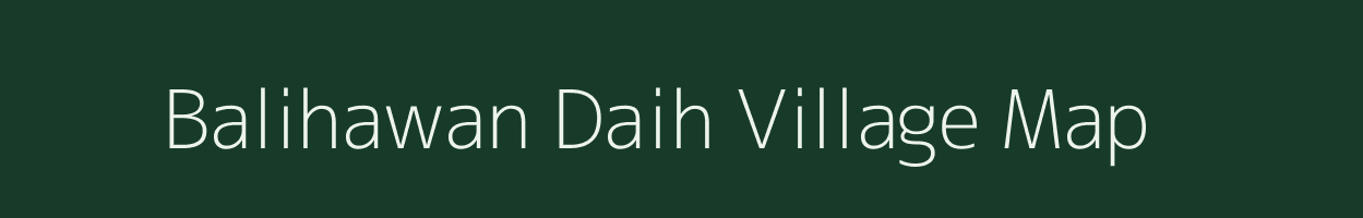 Balihawan Daih village map in Uttar Pradesh