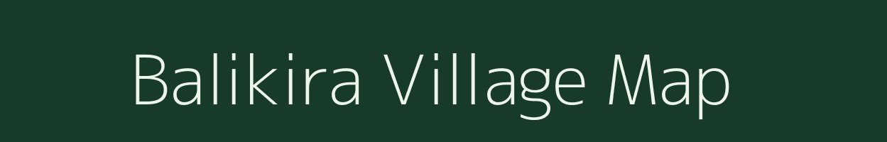 Balikira village map in Odisha