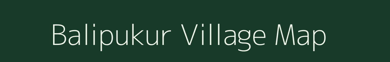 Balipukur village map in West Bengal