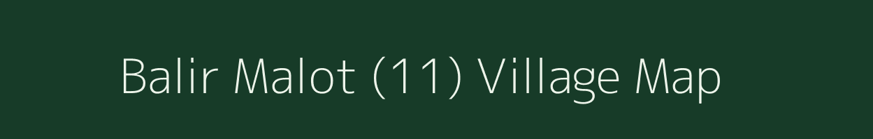 Balir Malot (11) village map in Himachal Pradesh