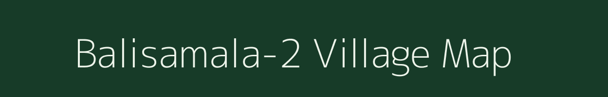 Balisamala-2 village map in Odisha
