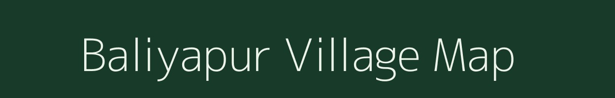 Baliyapur village map in Uttar Pradesh