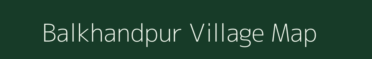 Balkhandpur village map in Uttar Pradesh