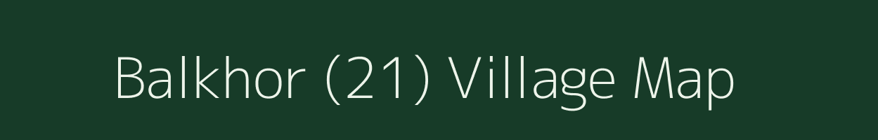 Balkhor (21) village map in Himachal Pradesh