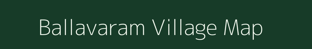 Ballavaram village map in Andhra Pradesh