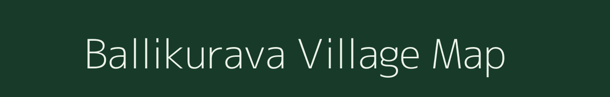Ballikurava village map in Andhra Pradesh