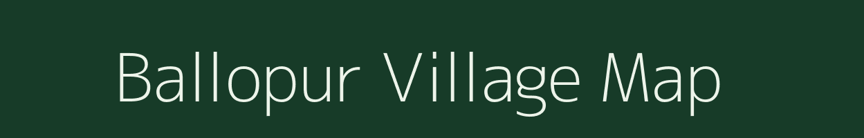 Ballopur village map in Bihar