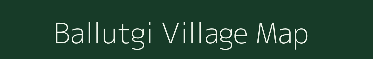 Ballutgi village map in Karnataka