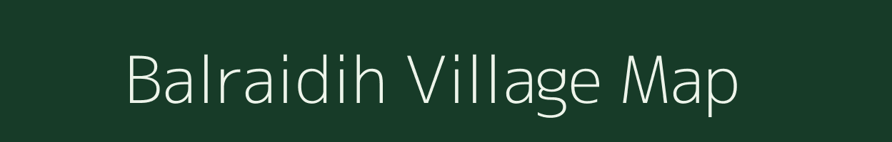 Balraidih village map in Jharkhand