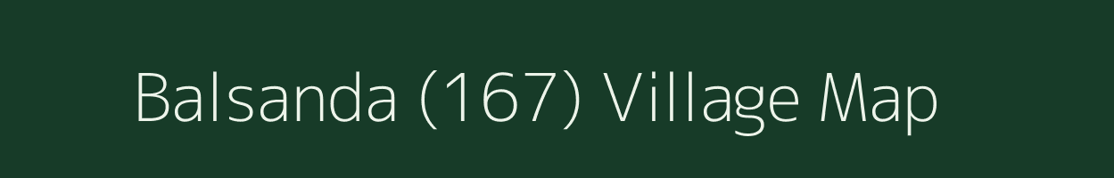 Balsanda (167) village map in Punjab