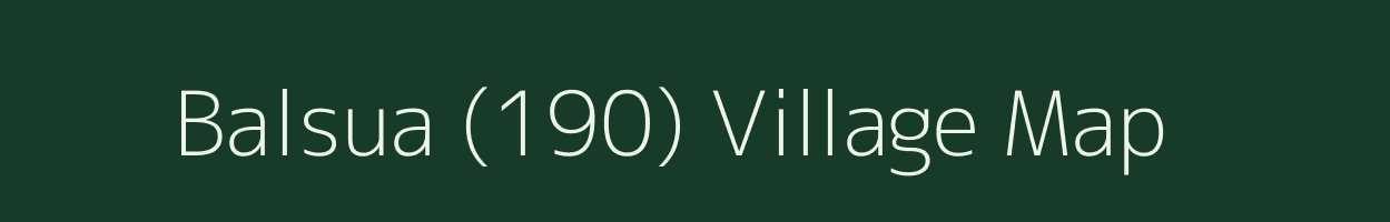 Balsua (190) village map in Punjab