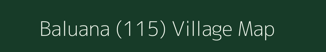 Baluana (115) village map in Punjab