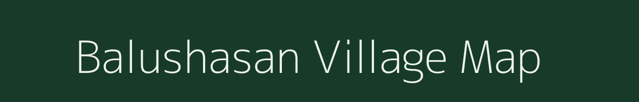 Balushasan village map in Uttar Pradesh