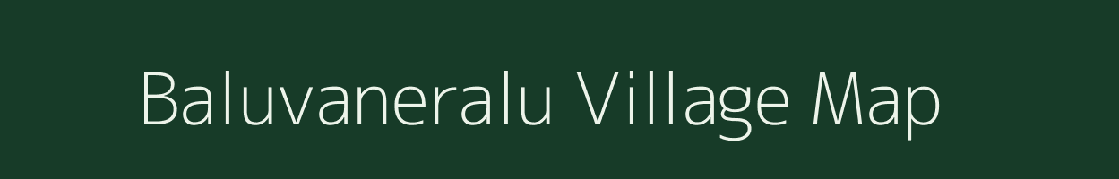 Baluvaneralu village map in Karnataka