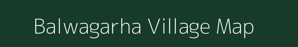 Balwagarha village map in Jharkhand