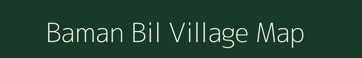 Baman Bil village map in West Bengal