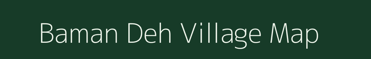 Baman Deh village map in Rajasthan