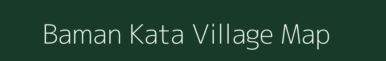 Baman Kata village map in West Bengal