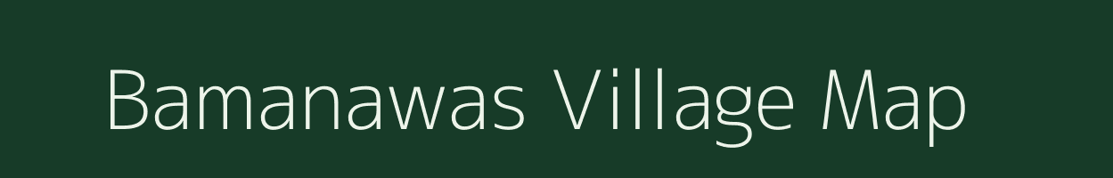 Bamanawas village map in Rajasthan