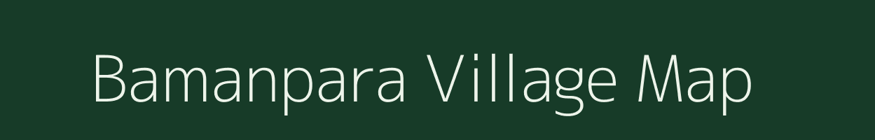 Bamanpara village map in West Bengal