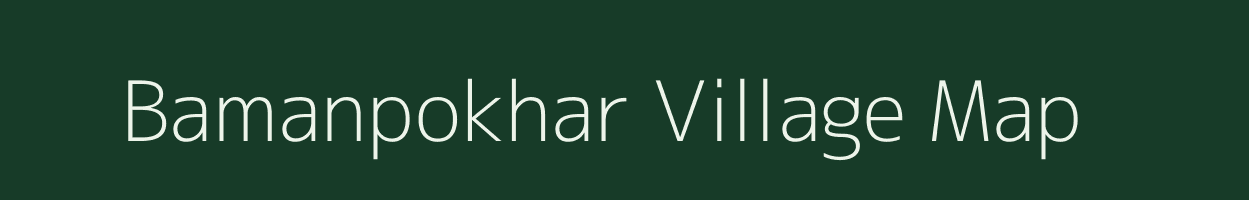 Bamanpokhar village map in Jharkhand
