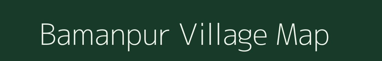 Bamanpur village map in Chhattisgarh