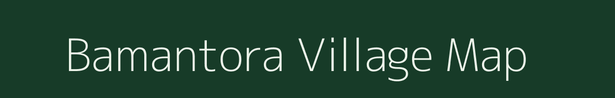 Bamantora village map in West Bengal