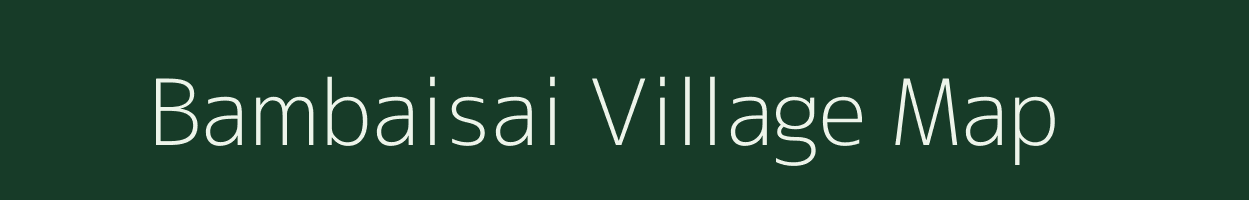 Bambaisai village map in Jharkhand