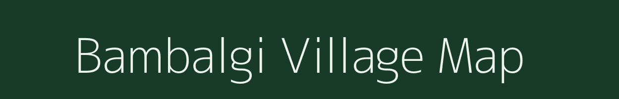 Bambalgi village map in Karnataka