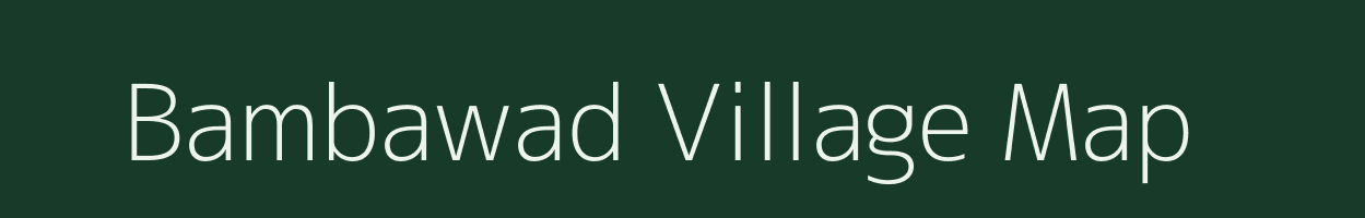 Bambawad village map in Uttar Pradesh