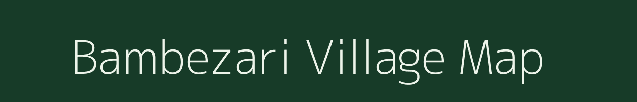 Bambezari village map in Maharashtra