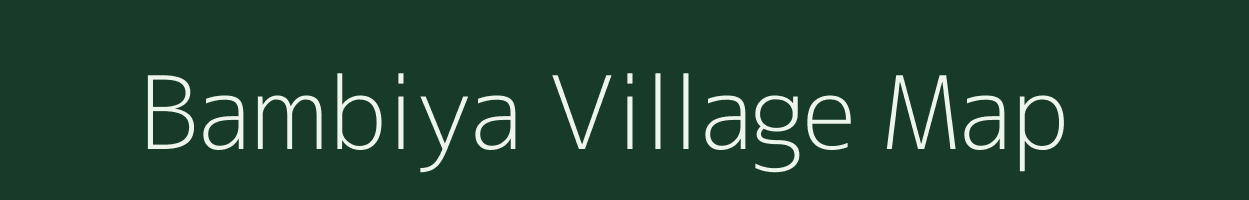 Bambiya village map in Uttar Pradesh