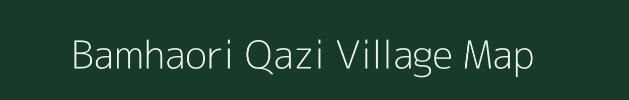 Bamhaori Qazi village map in Uttar Pradesh