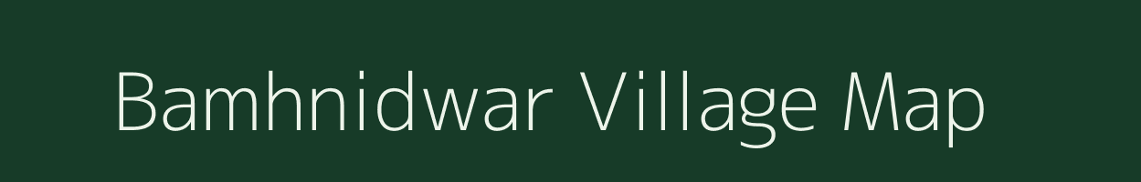 Bamhnidwar village map in Chhattisgarh