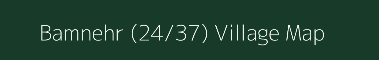 Bamnehr (24/37) village map in Himachal Pradesh