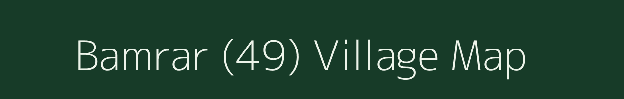 Bamrar (49) village map in Himachal Pradesh