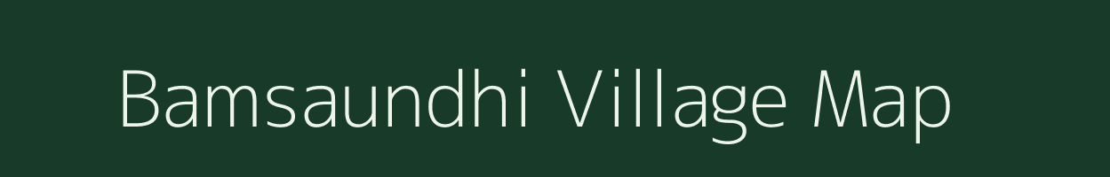 Bamsaundhi village map in Uttar Pradesh