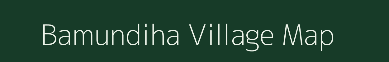 Bamundiha village map in Jharkhand