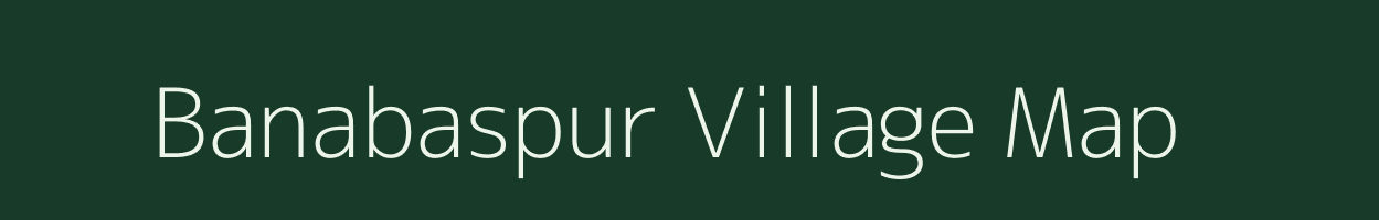 Banabaspur village map in Odisha