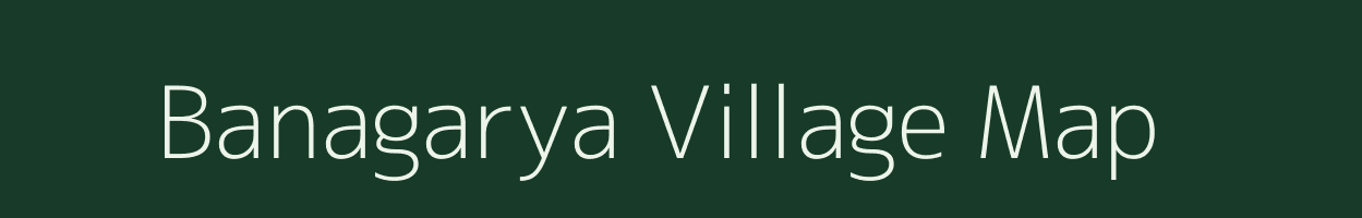 Banagarya village map in West Bengal