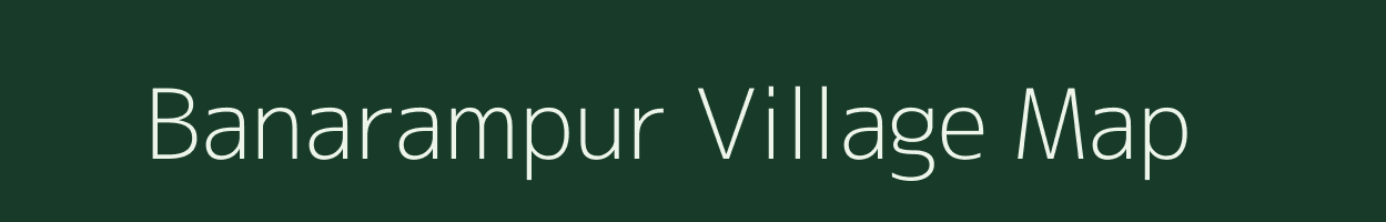 Banarampur village map in West Bengal