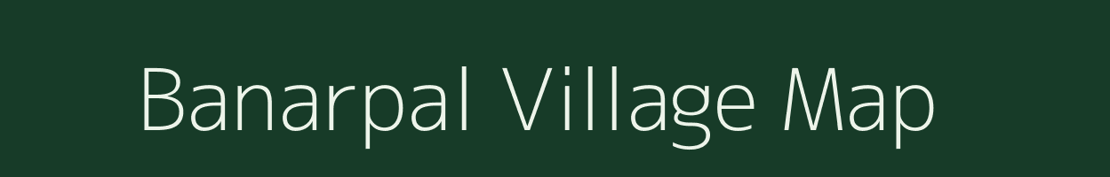 Banarpal village map in Odisha