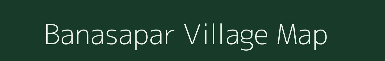 Banasapar village map in Uttar Pradesh