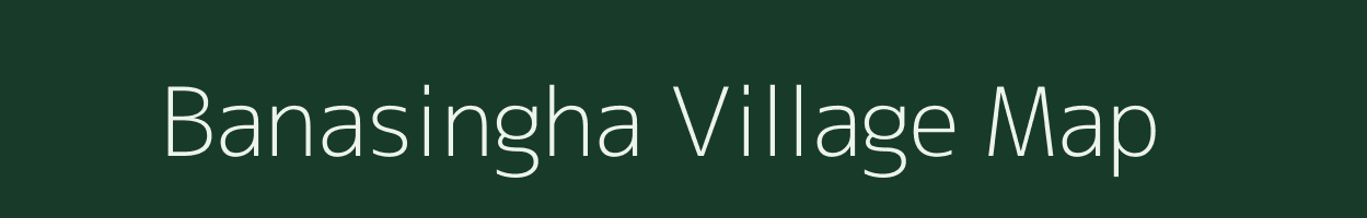 Banasingha village map in Jharkhand