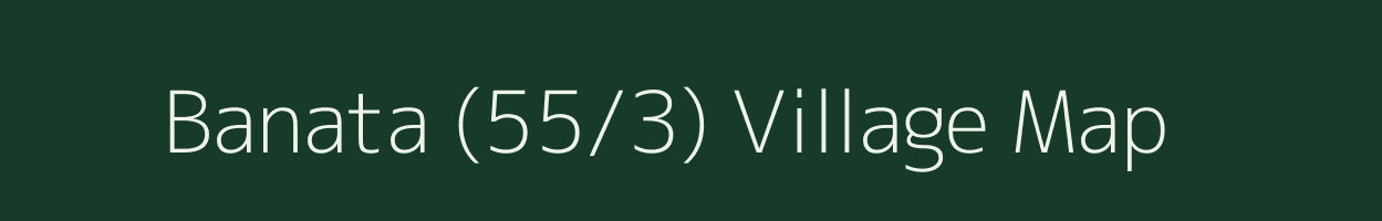 Banata (55/3) village map in Himachal Pradesh