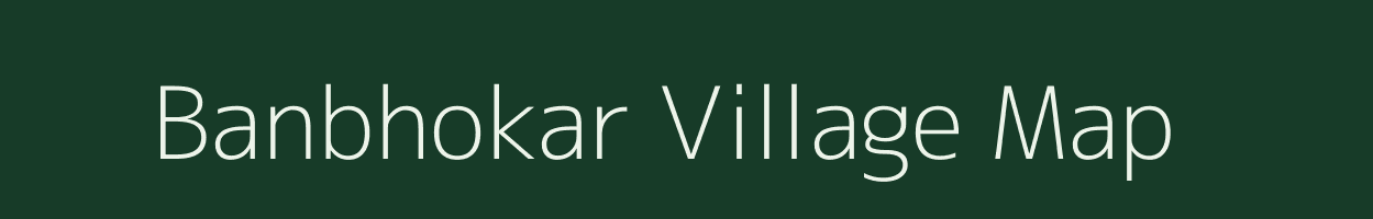 Banbhokar village map in Uttar Pradesh