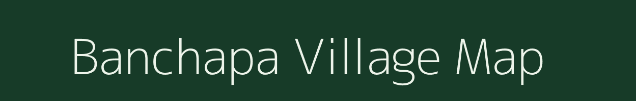 Banchapa village map in Jharkhand