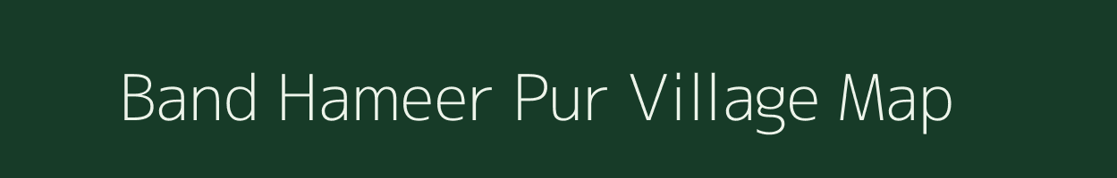 Band Hameer Pur village map in Uttar Pradesh