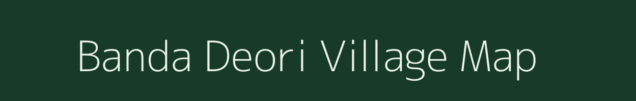 Banda Deori village map in Madhya Pradesh